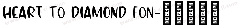 HEART to DIAMOND fon字体转换